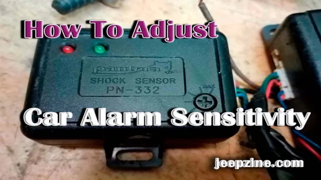 Fine-Tune Your Car Alarm: A Step-by-Step Guide to Adjusting Sensitivity and Enhancing Security