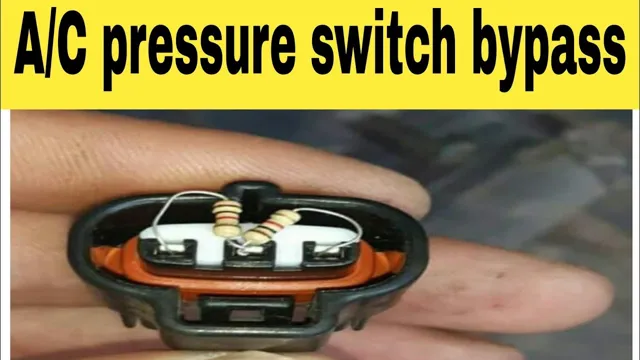 how to bypass a/c pressure switch