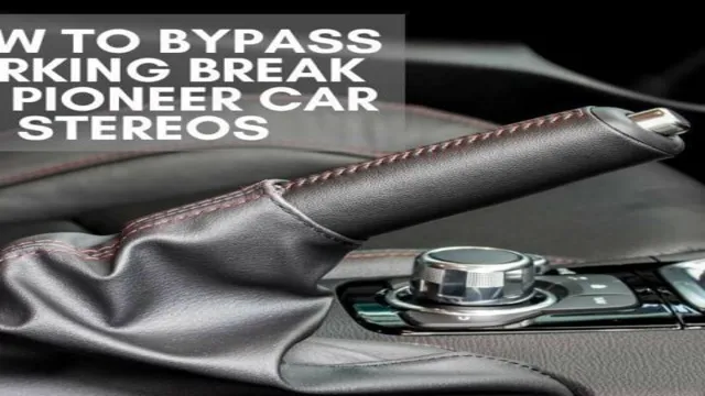 how to bypass parking brake wire on boss stereo