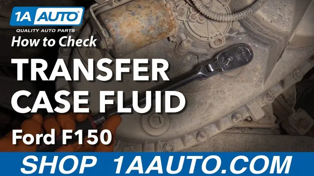 Step-by-Step Guide: How to Check Transfer Case Fluid Like a Pro