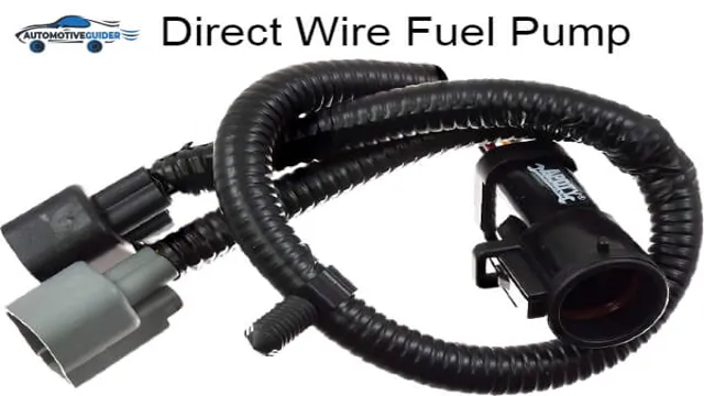 DIY Guide: How to Direct Wire a Fuel Pump – Step by Step Tutorial