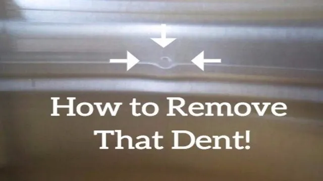 how to get dents out of aluminum