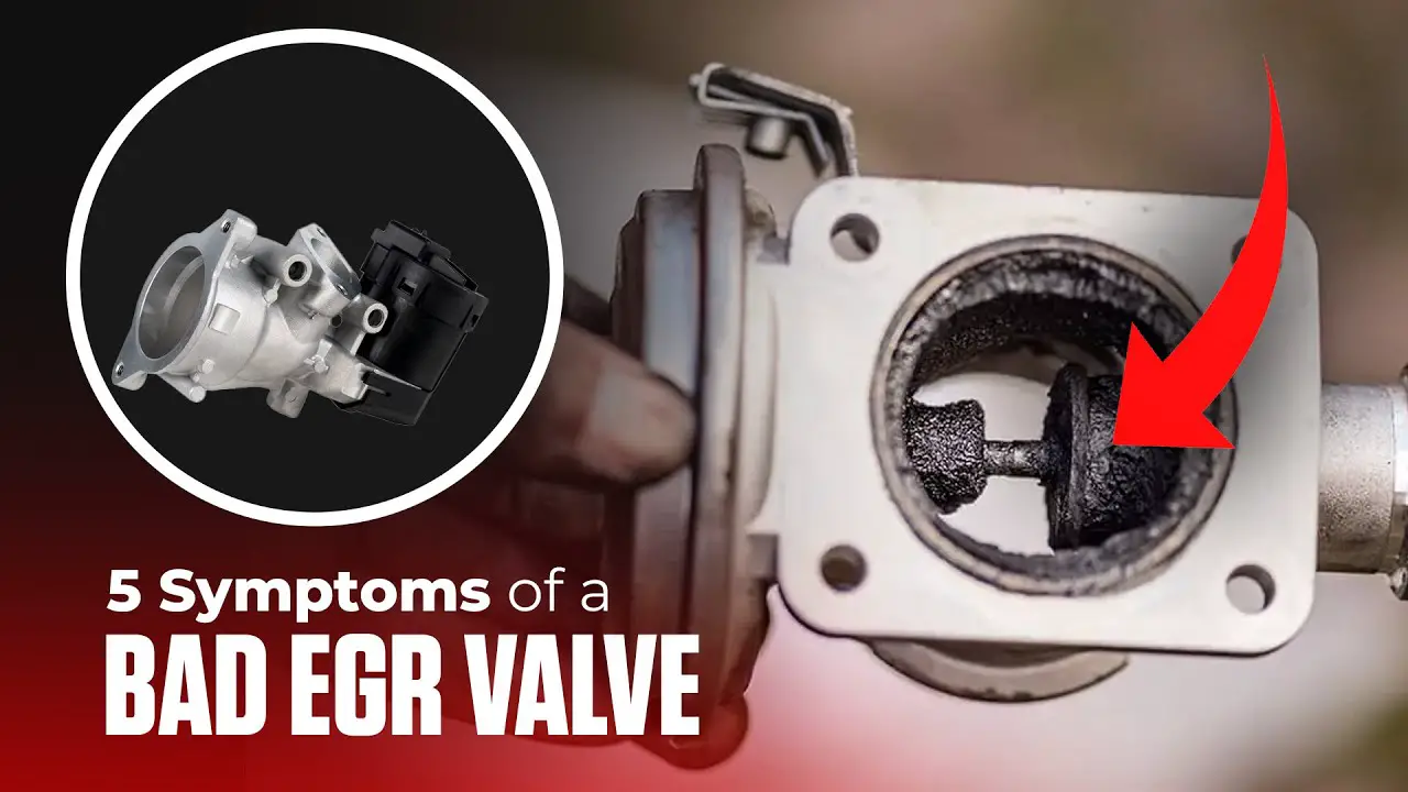 Symptom of Bad Egr Valve