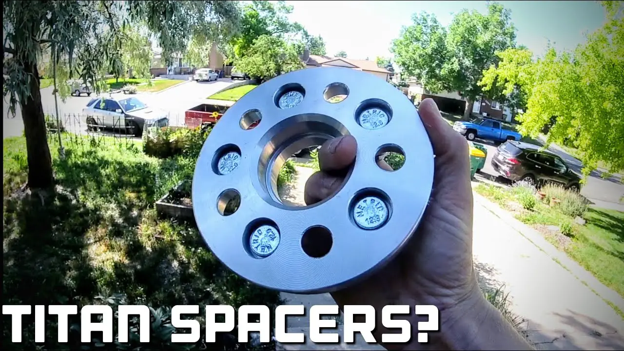 Are Titan Wheel Spacers Good