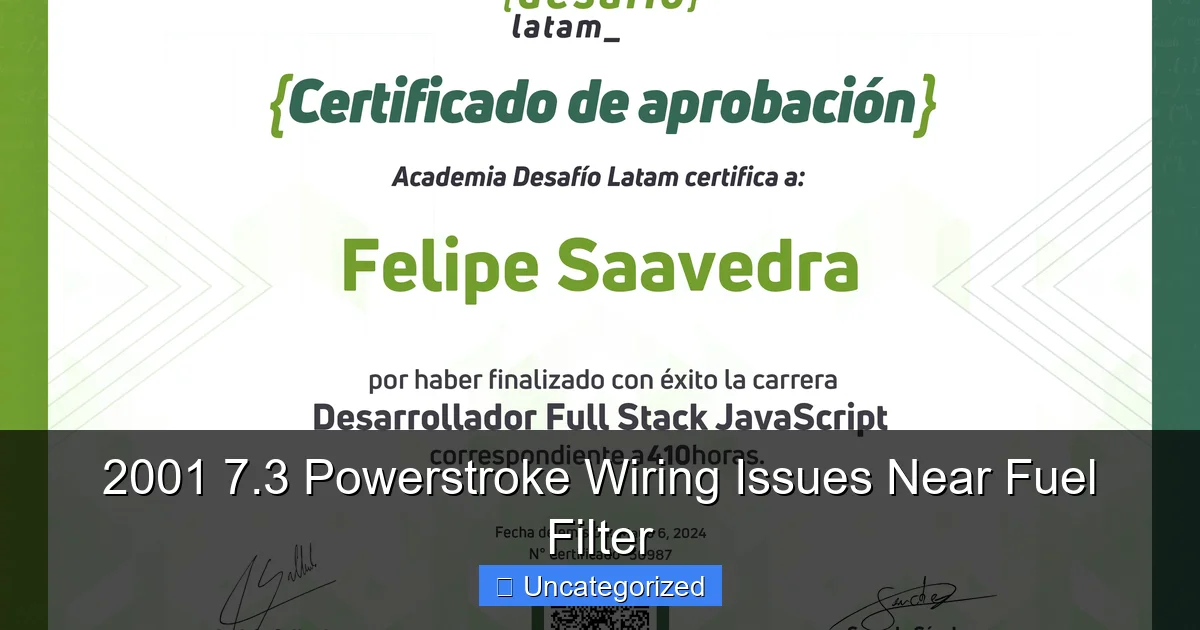 Featured image for 2001 7.3 Powerstroke Wiring Issues Near Fuel Filter