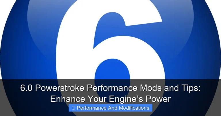 Featured image for 6.0 Powerstroke Performance Mods and Tips: Enhance Your Engine’s Power