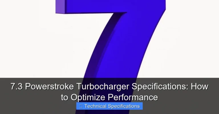 Featured image for 7.3 Powerstroke Turbocharger Specifications: How to Optimize Performance