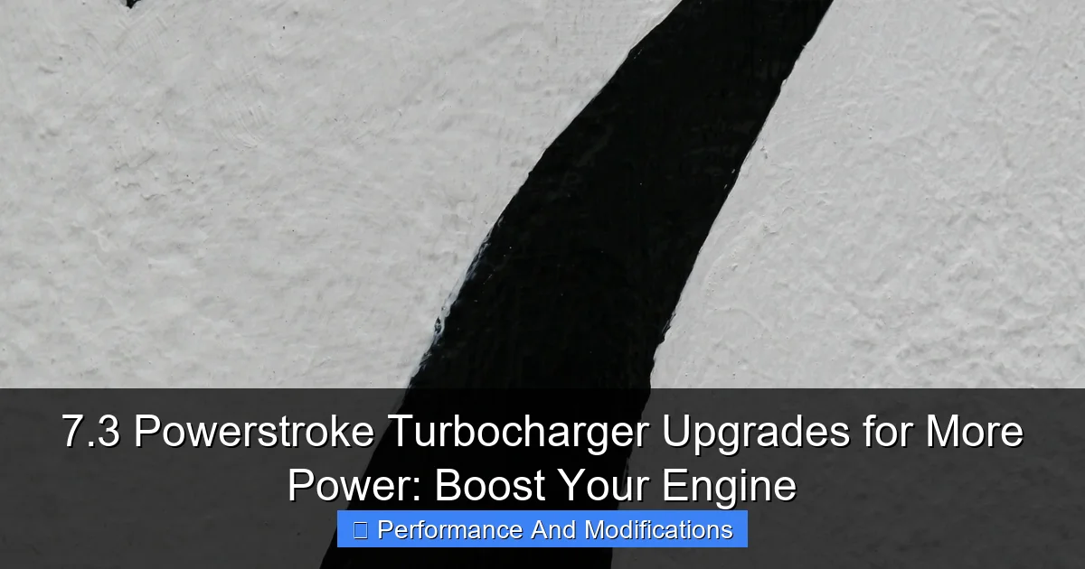 Featured image for 7.3 Powerstroke Turbocharger Upgrades for More Power: Boost Your Engine
