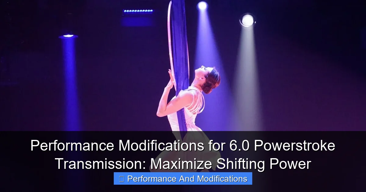 Performance Modifications for 6.0 Powerstroke Transmission: Maximize Shifting Power - content2 visual guide